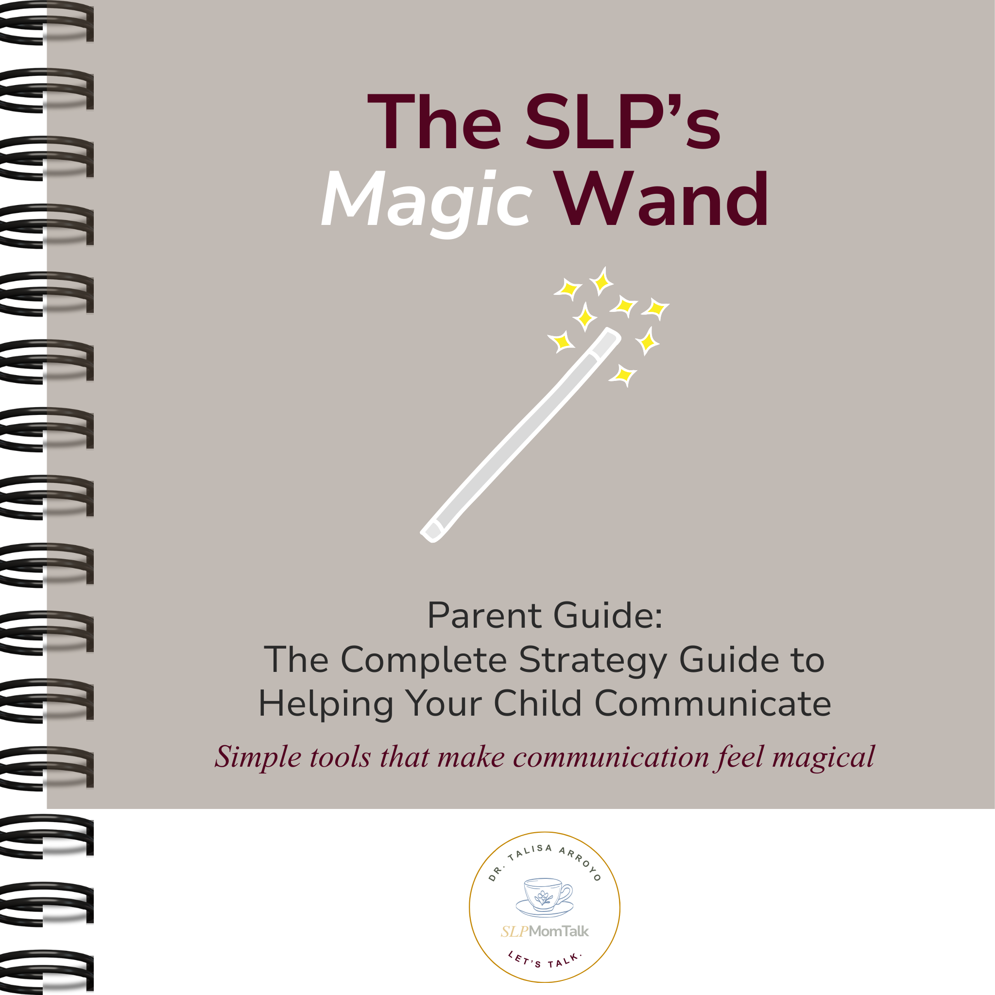 The SLP's Magic Wand