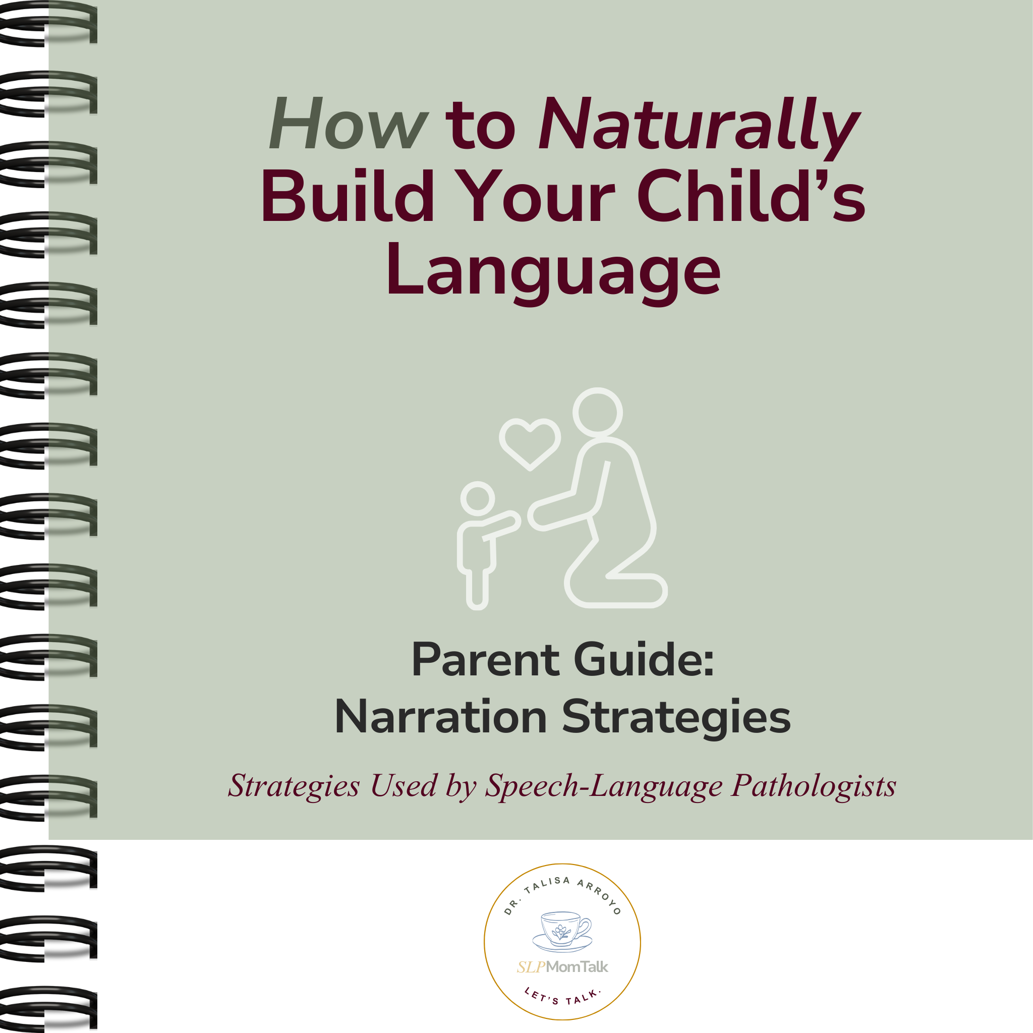 How to Naturally Build Your Child's Language