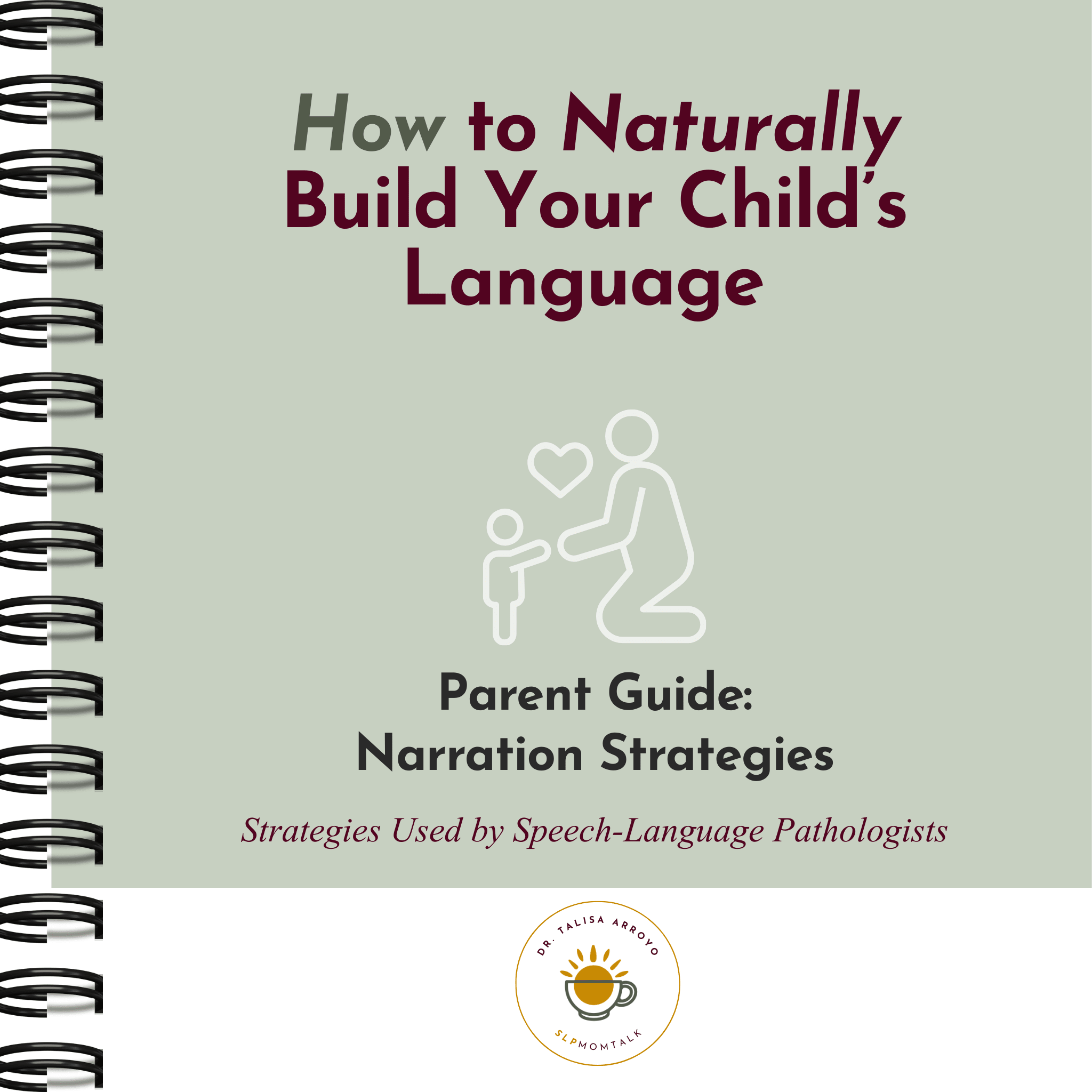 How to Naturally Build Your Child's Language